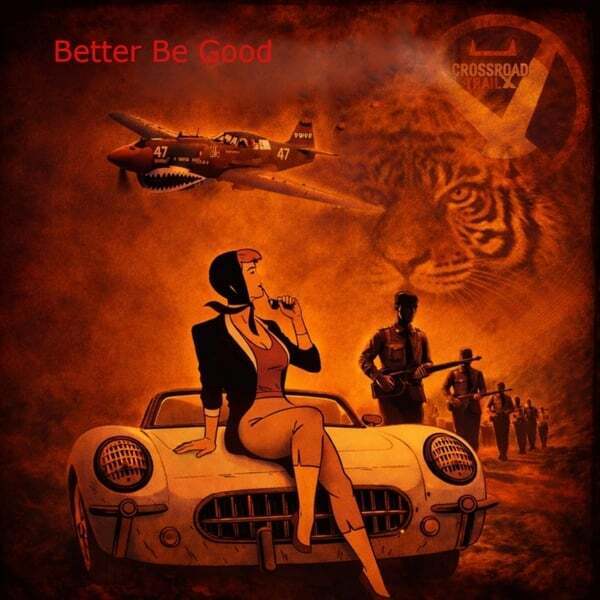 Cover art for Better Be Good!